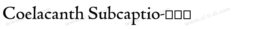 Coelacanth Subcaptio字体转换